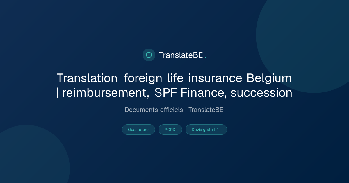 Translation foreign life insurance Belgium | reimbursement, SPF Finance ...